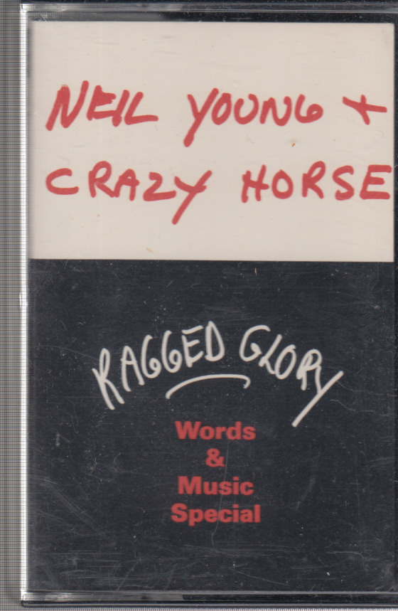 Neil Young & Crazy Horse Ragged Glory Words & Music Special Cassette
